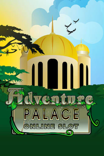 Демо игра Adventure Palace без регистрации | Champion Slots BY 