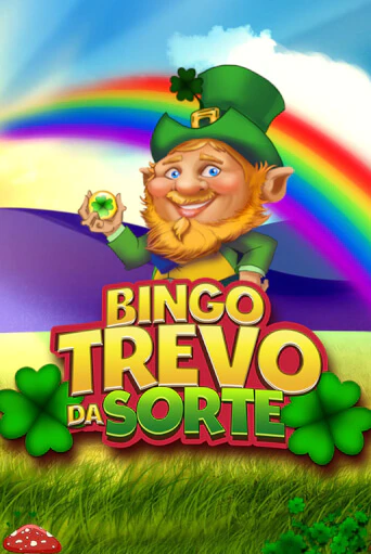 Демо игра Bingo Trevo da Sorte без регистрации | Champion Slots BY 