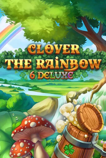 Демо игра Clover Rainbow 6 Deluxe без регистрации | Champion Slots BY 