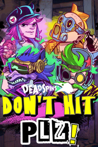 Демо игра Don’t Hit Plz без регистрации | Champion Slots BY 