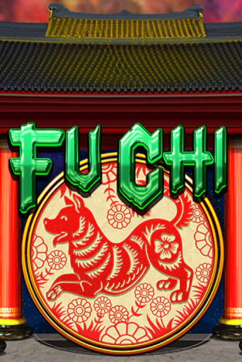 Демо игра Fu Chi без регистрации | Champion Slots BY 