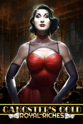 Демо игра Gangsters Gold - Royal Riches без регистрации | Champion Slots BY 