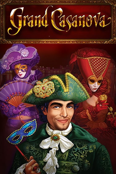 Демо игра Grand Casanova без регистрации | Champion Slots BY 