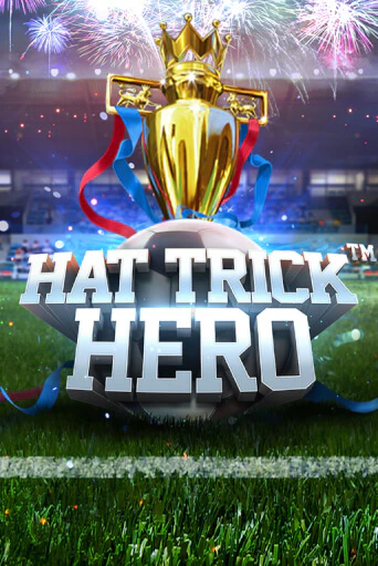 Демо игра Hat Trick Hero без регистрации | Champion Slots BY 