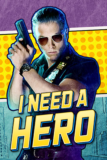 Демо игра I Need A Hero без регистрации | Champion Slots BY 