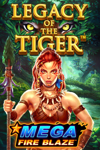 Демо игра Mega Fire Blaze Jackpots Legacy of the Tiger без регистрации | Champion Slots BY 