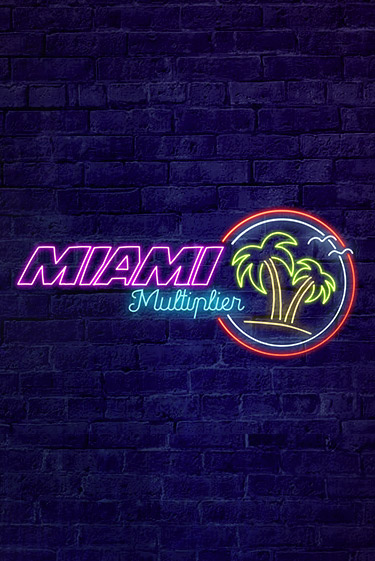 Демо игра MiamiMultiplier без регистрации | Champion Slots BY 