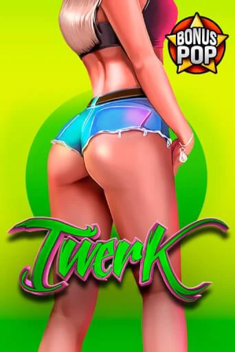 Демо игра Twerk без регистрации | Champion Slots BY 