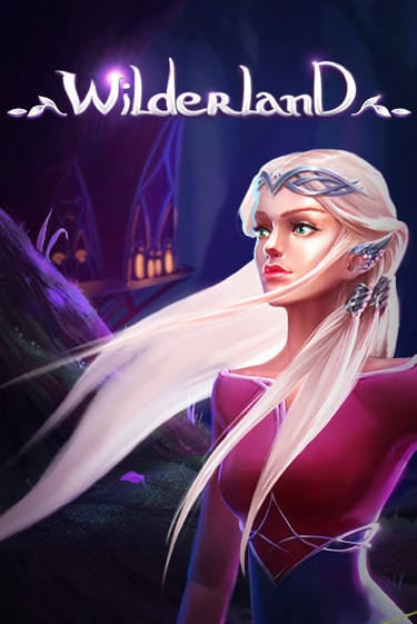 Демо игра Wilderland без регистрации | Champion Slots BY 